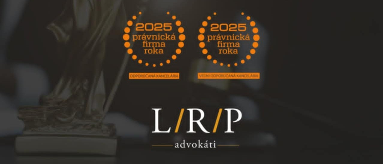 Právnická firma roka 2025: L/R/P advokáti zaradení medzi lídrov na Slovensku